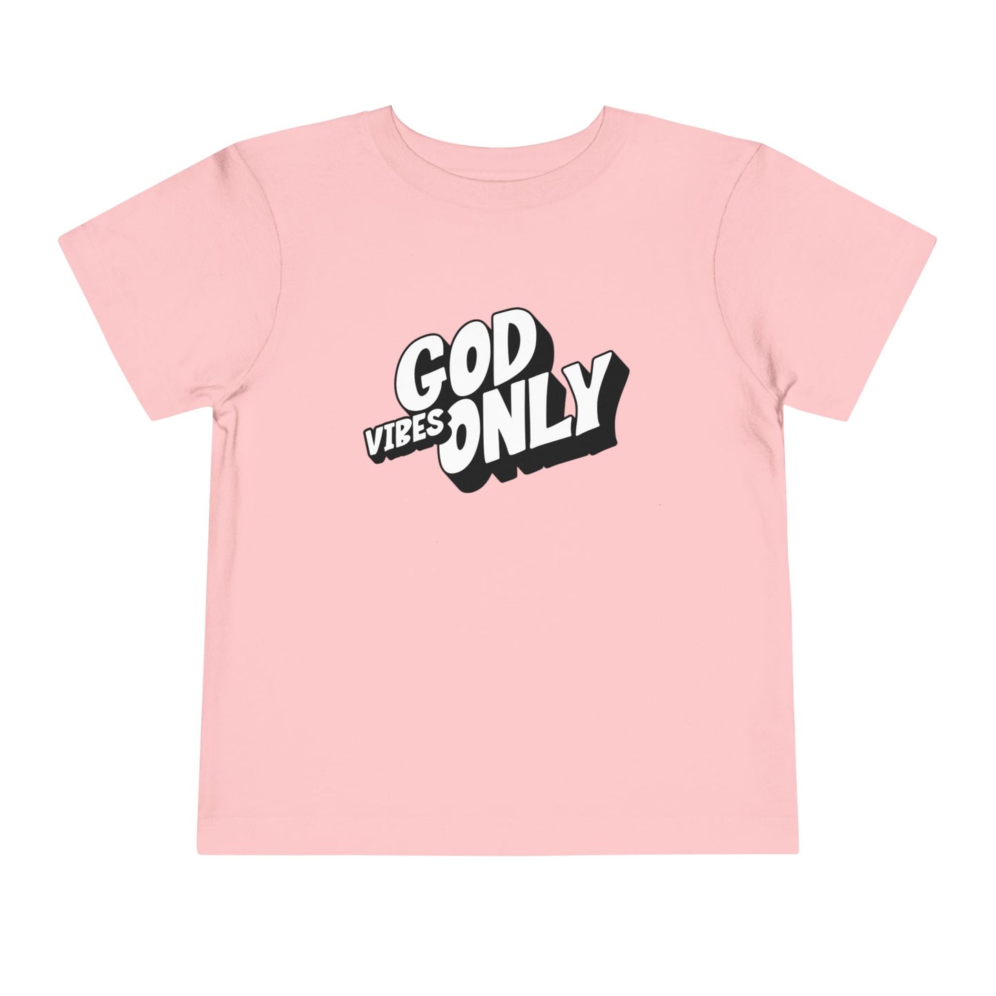 God Vibes Only Toddler Tee